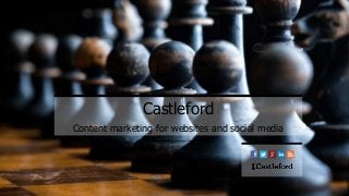 Castleford
Content marketing for websites and social media

 