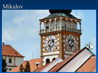MikulovMikulov
 