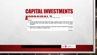CAPITAL INVESTMENTS
APPRAISAL 7
 