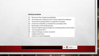 PREDICTING BUSINESS FAILURE 2
Declining companies
 