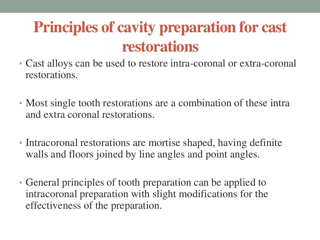 Cavity preparation for cast metal restorations