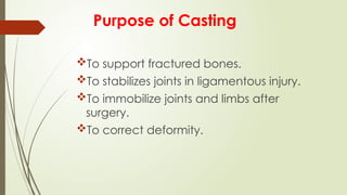 CAST,SPLINTS,TRACTION.pptx By Sanjay Acharya | PPTX