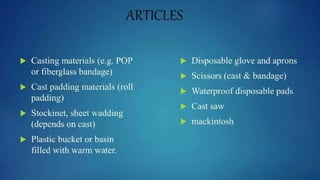 CASTS & SPLINTS types and picture (nursing).pptx