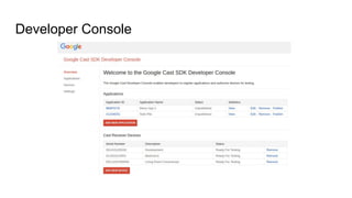 Cast your app to the big screen: Google Cast Android API | PPT