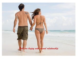 Both are happy with casual relationship
 