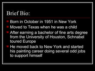 Julian Schnabel | PPT