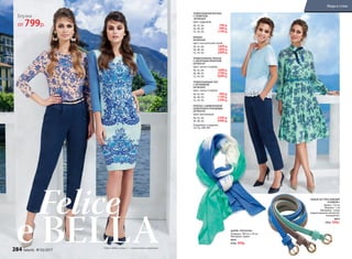 ТРИКОТАЖНЫЙ ТОП
С КРУЖЕВОМ
047W2603
Цвет: светло-голубой.
40, 42, 44:	 999 р.
46, 48, 50:	 1199 р.
52, 54, 56:	 1399 р.
ПЛАТЬЕ С ШИФОНОВОЙ
КОКЕТКОЙ И РУКАВАМИ
047W4105
Цвет: ментоловый.
40, 42, 44:	 2299 р.
46, 48, 50:	 2499 р.
ТРИКОТАЖНАЯ БЛУЗКА
С ПРИНТОМ
047W2607
Цвет: пудровый.
40, 42, 44:	 799 р.
46, 48, 50:	 999 р.
52, 54, 56:	 1199 р.
ТРИКОТАЖНОЕ ПЛАТЬЕ
С АЖУРНЫМ ПРИНТОМ
047W4107
Цвет: светло-голубой.
40, 42, 44:	 1699 р.
46, 48, 50:	 2799 р.
52, 54, 56:	 2099 р.
БРЮКИ
047W3204
цвет: классический синий.
40, 42, 44:	 1699 р.
46, 48, 50:	 1899 р.
52, 54, 56:	 2099 р.
Felice e bella (с итал.) – «cчастливая и красивая»
e BELLA
Felice НАБОР ИЗ ТРЕХ РЕМНЕЙ
«РОШЕЛЬ»
Длина: 110 cм
Ширина: 1 cм
Материал: cплав
недрагоценных металлов,
полиуретан.
9854
500р. 399р.
ШАРФ «ТОСКАНА»
Размеры: 180 cм x 70 см
Материал: акрил.
9834
650р. 499р.
Блузка
от 799р.
Подробнее о моделях
на стр. 288-289
284 faberlic № 03/2017
Мода и стиль
 