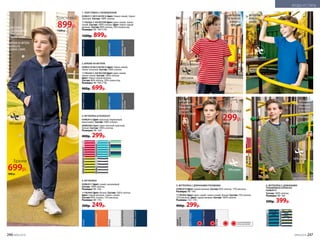 6. ФУТБОЛКА С ДЛИННЫМИ
РУКАВАМИ В ПОЛОСКУ
039B2913
Состав: 100% хлопок.
Размеры: 98–164.
500р. 399р.
4. ФУТБОЛКА
039B2911 Цвет: синий, оранжевый.
Состав: 100% хлопок.
Размеры: 98–164.
117B2903 Цвет: белый. Состав: 100% хлопок.
Цвет: серый меланж, темно-синий.
Состав: 85% хлопок, 15% вискоза.
Размеры: 98–170.
300р. 249р.
синий
оранжевый
белый
серыймеланж
1. ТОЛСТОВКА С КАПЮШОНОМ
039B2511 БЕЗ НАЧЕСА Цвет: темно-синий, темно-
зеленый. Состав: 100% хлопок.
117B2502 С НАЧЕСОМ Цвет: ярко-синий, темно-
синий. Состав: 100% хлопок. Цвет: темно-серый
меланж. Состав: 80% хлопок, 20% полиэстер.
Размеры: 98–164 (170).
1200р. 899р.
темно-серый
меланж
темно-синий
ярко-синий
темно-
зеленый
2. БРЮКИ ИЗ ФУТЕРА
039B3210 БЕЗ НАЧЕСА Цвет: темно-синий,
темно-зеленый. Состав: 100% хлопок.
117B3202 С НАЧЕСОМ Цвет: ярко-синий,
темно-синий. Состав: 100% хлопок.
Цвет: темно-серый меланж.
Состав: 80% хлопок, 20% полиэстер.
Размеры: 98–164 (170).
900р. 699р.
темно-серый
меланж
темно-синий
ярко-синий
темно-
зеленый
5. ФУТБОЛКА С ДЛИННЫМИ РУКАВАМИ
039B2910 Цвет: серый меланж. Состав: 85% хлопок, 15% вискоза.
Размеры: 98–164.
117B2902 Цвет: ярко-синий, темно-синий, белый. Состав: 75% хлопок,
25% вискоза. Цвет: серый меланж. Состав: 100% хлопок.
Размеры: 122–170.
400р. 299р.
ярко-синий
серый
меланж
темно-синий
белый
бирюзовый
мультицвет
ОГРАНИЧЕНО!
количество
2
3
4
1
5
6
ФУТБОЛКА
С ДЛИННЫМИ
РУКАВАМИ
039B2910,
СЕРАЯ МЕЛАНЖ
ФУТБОЛКА
С ДЛИННЫМИ
РУКАВАМИ
В ПОЛОСКУ
039B2913,
МУЛЬТИЦВЕТ
ФУТБОЛКА
039B2911,
СИНЯЯ
ФУТБОЛКА
В ПОЛОСКУ
039B2912,
КРАСНАЯ
ТОЛСТОВКА
С  КАПЮШОНОМ
039B2511,
ТЕМНО-СИНЯЯ
БРЮКИ ИЗ ФУТЕРА
039B3210,
ТЕМНО-СИНИЕ
3. ФУТБОЛКА В ПОЛОСКУ
039B2912 Цвет: красный, бирюзовый,
мультицвет. Состав: 100% хлопок.
068B2902 Цвет: ярко-желтый, красный,
белый. Состав: 100% хлопок.
Размеры: 98–164.
400р. 299р.
красный
бирюзовый
мультицвет
ярко-желтый
белый
Толстовка
899р.
1200 р.
Брюки
699р.
900 р.
Футболка
299р.
400 р.
темно-синий
246 №05/2019 №05/2019 247
МОДА И СТИЛЬ
 