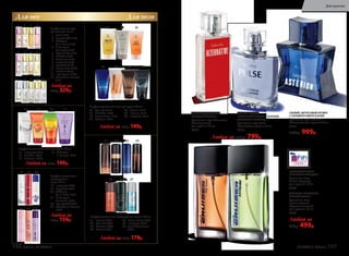 Парфюмерная вода
для женщин 15 мл
1. Kaori 3149
2. Beauty Café 3155
3. Châteaux
de la Loire 3172
4. O Feerique
Sensuelle 3153
5. Festa di Vita 3161
6. Mélodie 3186
7. Fortunata 3173
8. Incognito 3180
9. Coquette 3178
10. Promenade 3182
11. Fantaisie 3185
12. Intemporel 3189
13. Cherchez la femme
3171
Любая за
400р. 329р.
1 2 3 4
5 6 7 8
9 10 11 12 13
Парфюмированные гели для душа 150 мл
14. Incognito 8317
15. Melodie 8329
16. Fantaisie 8328
17.	Cherchez
la Femme 8315
Любой за 230р. 149р.
Парфюмированные дезодоранты-спреи 100 мл
31. Intense 3604
32. Mon Roi 3601
33. Asterion 3607
34. Cruiser 3605
35. Uomo Felicе 3602
36. Incognito 3608
37. Vent d’Aventures
3600
Парфюмированные гели для душа 150 мл
24. Mon Roi 8117
25. L’Esthète 8307
26. Uomo Felicе 8118
27. Astérion 8314
28. Cruiser 8121
29. Intense 8119
30. Incognito 8318
Любой за 230р. 149р.
Любой за 250р. 179р.
14 15 16 17
31 32 33 34
35 36 37
Для нее Для него
СВЕЖИЙ, ЦИТРУСОВЫЙ АРОМАТ
С НОТАМИ ВЕТИВЕРА И КОЖИ
Туалетная вода Astérion
/Астерион/ для мужчин 75 мл
3216
1400р. 999р.
ЛЕГКИЙ, ПРЯНЫЙ,
ГУРМАНСКИЙ АРОМАТ С БОГАТЫМ
ДРЕВЕСНЫМ ШЛЕЙФОМ
Туалет­ная во­да Pulse
/Пульс/ для  муж­чин 50 мл
3215
ДРЕВЕСНО-ДЫМЧАТЫЙ,
АМБРОВЫЙ АРОМАТ
Туалетная вода Alternative
/Альтернатив/
для мужчин 50 мл
3219
Любая за 1150р. 799р.
ФУЖЕРНЫЙ АРОМАТ
С МОРСКИМ АККОРДОМ
Туалетная вода
Cruiser /Крузер/
для мужчин 50 мл
3207
ДРЕВЕСНО-ФРУКТОВЫЙ,
ПРЯНЫЙ АРОМАТ
Туалетная вода
Cruiser Extreme
/Крузер Экстрим/
для мужчин 50 мл
3222
Любая за
800р. 499р.
2011
Парфюмированные
дезодоранты-
спреи 75 мл
18. Incognito 3508
19. Coquette 3507
20.	Châteaux
de la Loire 3500
21. O Feerique
Sensuelle 3504
22.	 Beauty Café 3501
23. Cherchez la femme
3506
Любой за
200р. 159р.
18
21 22 23
19 20
27 28 29 30
24 25 26
146 faberlic № 07/2017 № 07/2017 faberlic 147
Для мужчин
 