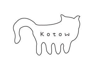 Kotow
 