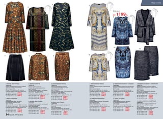 1. ПЛАТЬЕ «ЖАР-ПТИЦА»
146W4106
Платье приталенного силуэта с юбкой-
солнцем с авторским принтом.
Цвет: коричневый.
Cостав: 97% полиэстер, 3% эластан.
Размеры (длина по центру спинки, см):
40, 42, 44 (101±2 см):		3499 р.
46, 48, 50 (106±2 см):		3799 р.
52, 54, 56 (111±2 см):		4099 р.
4. ЮБКА ИЗ БАРХАТА
146W3308
Расклешенная юбка. Застежка
на потайную молнию сзади.
Цвет: черный.
Cостав: основная ткань – 95% полиэстер,
5% эластан ; подкладка – 100% полиэстер.
Размеры (длина по центру переда, см):
40, 42, 44 (61±1 см):		1599 р.
46, 48, 50 (63±1 см):		1799 р.
52, 54, 56 (66±1 см):		1999 р.
2. ПЛАТЬЕ ИЗ ПАРЧИ
146W4104
Платье прямого силуэта
с геометрическим орнаментом.
Цвет: золотой.
Cостав: основная ткань – 55% акрил,
35% полиэстер, 10% люрекс;
подкладка – 100% полиэстер.
Размеры (длина по центру спинки, см):
40, 42, 44 (104±2 см):		2999 р.
46, 48, 50 (106±2 см):		3199 р.
52, 54, 56 (107±2 см):		3399 р.
5. БЛУЗКА «ЖАР-ПТИЦА»
146W2607
Блузка прямого силуэта с застежкой-
планкой на пуговицы.
Цвет: коричневый.
Cостав: 95% полиэстер, 5% эластан.
Размеры (длина по центру спинки, см):
40, 42, 44 (66±1 см):		1599 р.
46, 48, 50 (66±1 см):		1799 р.
52, 54, 56 (66±1 см):		1999 р.
3. ЖАККАРДОВОЕ ПЛАТЬЕ
146W4103
Платье приталенного силуэта
с­ расклешенной юбкой из ткани
с авторским рисунком.
Цвет: черный.
Cостав: основная ткань - 56% полиэстер,
29% вискоза, 15% люрекс;
подкладка - 100% полиэстер.
Размеры (длина по центру спинки, см):
40, 42, 44 (102±2 см):		2799 р.
46, 48, 50 (106±2 см):		2999 р.
52, 54, 56 (112±2 см):		3199 р.
6. ЮБКА «ЖАР-ПТИЦА»
146W3306
Юбка прямого силуэта с авторским
принтом.
Цвет: коричневый.
Cостав: 97% полиэстер, 3% эластан.
Размеры (длина по центру переда, см):
40, 42, 44 (60±1 см):		 999 р.
46, 48, 50 (63±1 см):		1199 р.
52, 54, 56 (66±1 см):		1399 р.
1.
4. 5. 6.
2.
3.
7. ТРИКОТАЖНОЕ ПЛАТЬЕ
146W4111
Платье прямого силуэта с живописным
принтом.
Цвет: светло-серый.
Cостав: 95% полиэстер, 5% эластан.
Размеры (длина по центру спинки, см):
40, 42, 44 (98±2 см):		1599 р.
46, 48, 50 (103±2 см):		1799 р.
52, 54, 56 (110±2 см):		1999 р.
10. ТРИКОТАЖНАЯ БЛУЗКА
146W2605
Блузка прямого силуэта с застежкой
на пуговицу сзади.
Цвет: светло-серый.
Cостав: 95% полиэстер, 5% эластан.
Размеры (длина по центру спинки, см):
40, 42, 44 (61±1 см):		1199 р.
46, 48, 50 (61±1 см):		1399 р.
52, 54, 56 (61±1 см):		1599 р.
8. ТРИКОТАЖНАЯ БЛУЗКА «АР-ДЕКО»
146W2602
Блузка прямого силуэта из эластичного
джерси с застежкой на пуговицу сзади.
Цвет: синий.
Cостав: 95% полиэстер, 5% эластан.
Размеры (длина по центру спинки, см):
40, 42, 44 (61±1 см):		1199 р.
46, 48, 50 (61±1 см):		1399 р.
52, 54, 56 (61±1 см):		1599 р.
11. ЮБКА «АР-ДЕКО»
146W3303
Юбка прямого силуэта. Застежка
на потайную молнию сзади.
Цвет: синий.
Cостав: 97% полиэстер, 3% эластан.
Размеры (длина по центру переда, см):
40, 42, 44 (60±1 см):		 999 р.
46, 48, 50 (63±1 см):		1199 р.
52, 54, 56 (66±1 см):		1399 р.
9. КАРДИГАН ИЗ БУКЛЕ С ПАЙЕТКАМИ
146W2101
Кардиган прямого силуэта с поясом.
Шелковистая бахрома по краям, поясу
и карманам.
Цвет: черный.
Cостав: 81% полиэстер, 8% вискоза,
6% хлопок, 5% акрил.
Размеры (длина по центру спинки, см):
40, 42, 44 (69±1 см):		3999 р.
46, 48, 50 (71±1 см):		4299 р.
52, 54, 56 (72±1 см):		4599 р.
12. ЮБКА ИЗ БУКЛЕ С ПАЙЕТКАМИ
146W3305
Юбка прямого силуэта. Шелковистая
бахрома по низу. Разрез сзади.
Цвет: черный.
Cостав: основная ткань – 81% полиэстер,
8% вискоза, 6% хлопок, 5% акрил;
подкладка – 100% полиэстер.
40, 42, 44 (60±1 см):		1999 р.
46, 48, 50 (63±1 см):		2199 р.
52, 54, 56 (66±1 см):		2399 р.
7.
10.
11.
12.
8.
9.Блузка
от 1199р.
34 faberlic № 16/2016
Мода и стиль
 