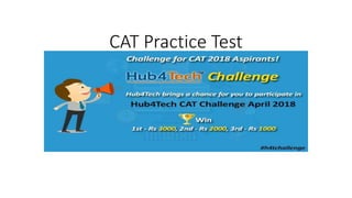 CAT Practice Test
 