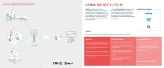52 53
LPWA: NB-IoT y LTE-M
commercial brands
NB-IoT Network
A New connectivities solution
52
AVAILABILITY IN COUNTRIES
Spa...