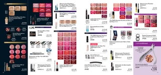 ¡NUEVO!
77
76
 
﻿
The ONE Ultimate Top Coat
en Gel para Uñas Paso 2
8 ml
43185 $ 12.00
Puntos: 8
 
﻿
Kit para Ojos y Cejas
The ONE
3 g
40898 $ 22.00
Puntos: 16
 
﻿
Desmaquillante de Ojos
100 ml
32138 $ 15.00
Puntos: 11
 
﻿
Espejo Compacto Doble
Vidrio. Medidas: 6.9 x 6.9 cm.
37525 $ 8.00
Puntos: 3
 
﻿
Spray Fijador de Maquillaje
The ONE 45 ml
44008 $ 18.00
Puntos: 13
 
﻿
Set de Manicure
Tamaño: 12 x 10 x 1.5 cm.
42290 $ 11.00
Puntos: 4
 
﻿
Cortacutículas Nail It
Acero inoxidable Medidas: 9 x 4.5 x 0.5 cm.
42287 $ 10.00
 $ 7.90
Puntos: 3
 
﻿
Lima Pulidora de Uñas 4 en 1
Poliéster y papel de lija. Medidas: 17.8 x 2 x
1.5 cm.
42289 $ 8.00
Puntos: 3
 
﻿
Endurecedor de Uñas The
ONE Expert Care
8 ml
41758 $ 8.00
Puntos: 6
42273 Black
38929 Black
ROSTRO
 
﻿
Giordani Gold Base Ultrafina
Perfeccionadora Efecto
Natural
30 ml
  $ 30.00
Puntos: 21
32920
Porcelain
32923
Amber
32921
Light Ivory
32922
Natural
Beige
32923
Amber
34545
Sublime
Radiance
34546
Luminous
Peach
34546
Luminous
Peach
 
﻿
Perlas Bronceadoras
Giordani Gold
25 g
  $ 40.00
Puntos: 28
42324
Beige
Nude
42324
Beige
Nude
42325
Blush
Rose
42326
Plum
Mauve
42327
Blooming
Pink
42328
Pink
Coral
42329
Red
Rose
42330
Flamboyant
Red
42331
Iconic
Red
42332
Deep
Wine
42333
Divine
Chocolate
LABIOS
 
﻿
Labial Icónico FPS 15
Giordani Gold
3.8 g
  $ 24.00
Puntos: 17
UÑAS
LABIOS
ROSTRO
OJOS Y CEJAS
35424 Black
 
﻿
Delineador de Ojos Líquido
OnColour
3.5 ml
  $ 9.00
Puntos: 6
 
﻿
Máscara para Pestañas
OnColour
8 ml
  $ 9.00
Puntos: 6
 
﻿
Máscara para Pestañas A
Prueba de Agua OnColour
8 ml
  $ 10.00
Puntos: 7
 
﻿
Labial The ONE Colour
Stylist Ultimate 5 en 1
3.8 g
  $ 12.00
Puntos: 8
37649
Candy
Pink
37650
Creamy
Caramel
37651
Velvet
Rosewood
37652
Chic
Mauve
37653
Clover
Haze
37654
Rose
Pout
37655
Vivid
Pink
37656
Delight
Rose
37657
Cranberry
Crush
37658
Elegant
Plum
37659
Hot
Pink
37660
Wild
Raspberry
37661
Bold
Coral
37662
Sunset
Orange
37662
Sunset
Orange
37663
Rebel
Red
37664
Passionate
Red
37665
Timeless
Red
37666
Wild
Berry
37667
Tempting
Copper
37668
Soft
Cocoa
 
﻿
Delineador de Ojos The ONE Alto
Impacto 0.3 g
  $ 9.00
Puntos: 6
36551
Urban
Grey
36547
Pitch
Black
36548
Hickory
Brown
36553
Skyline
Blue
36550
Forest
Green
36553 Skyline Blue
38814
Blushed
Pastel
 
﻿
Paleta de Sombras para Ojos y Cejas
OnColour
4.24 g
  $ 25.00
Puntos: 18
38815
Smokey
Nude
38815
Smokey
Nude
 
﻿
Labial Mate OnColour 4 g
  $ 8.00
Puntos: 6
39803
Vibe
Pink
39801
Blush Rose
38948
Soft Peach
39806
Brick Red
39802
Coral
Blossom
39800
Nude Beige
39803
Vibe Pink
39805
Beauty
Plum
39807
The Red
 
﻿
Labial Icónico FPS 15
Giordani Gold Elíxir
3.5 ml
  $ 20.00
Puntos: 14
33805
True
Red
33800
Praline
Nude
33803
Cerise Pink
33805
True Red
33801
Coral
Hibiscus
33804
Scarlet
Orange
33802
Poppy Pink
33806
Ruby Red
33807
Elegant
Burgundy
OJOS Y PESTAÑAS
LABIOS
CORTACUTÍCULAS
Con punta
angulada
y mango curvo que
se adapta a la
mano.
 
﻿
Máscara para Pestañas a
Prueba de Agua The ONE 5
en 1 Wonder Lash XXL 8 ml
  $ 9.00
Puntos: 6
40697 Black
 
﻿
Máscara para Pestañas
The ONE Doble Efecto
8 ml
  $ 14.00
Puntos: 10
42780 Black
 
﻿
The ONE Ultimate Esmalte de Uñas en
Gel Paso 1 8 ml
  $ 10.00
Puntos: 7
41187
Nude
Sorbet
41190
Sparkling
Coral
41194
Rich
Goldmine
41188
Cashmere
Rose
41191
Blaze Peony
41193
Mulberry
Wood
41195
Fiery Red
41189
Rosy
Mocha
41192
Lilac Snow
41194
Rich
Goldmine
41196
Deep
Maroon
 
﻿
BB Cream Hydra Matte FPS
30 The ONE A-Z 30 ml
  $ 17.00
Puntos: 12
43462
Natural
Cool
43461
Ivory
Warm
43463
Beige
Warm
38863
Charming
Rose
38864
Luscious
Taupe
38865
Captivating
Nude
38866
Sweet
Caramel
38867
Tempting
Brown
38868
Pink
Passion
38869
Magnetic
Red
38870
Cherry
Crush
38871
Glamorous
Mauve
38872
Striking
Berry
 
﻿
Labial Ultrabrillo Irresistible
THE ONE 4 ml
  $ 14.00
Puntos: 10
38872
Striking
Berry
 