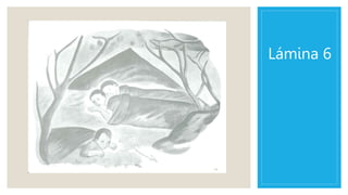 Lámina 6
 