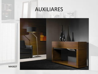 AUXILIARES




MA3027
 