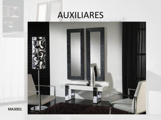 AUXILIARES




MA3001
 