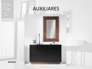 AUXILIARES




MA3031
 