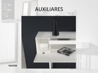 AUXILIARES




MA3038
 