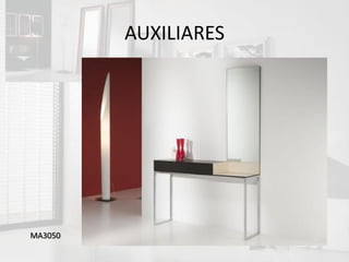 AUXILIARES




MA3050
 