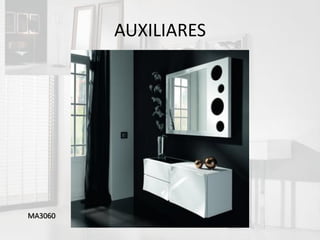 AUXILIARES




MA3060
 