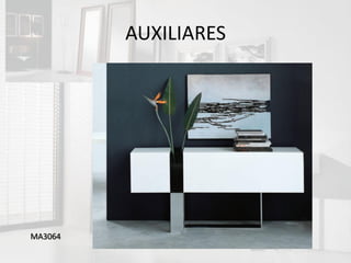 AUXILIARES




MA3064
 