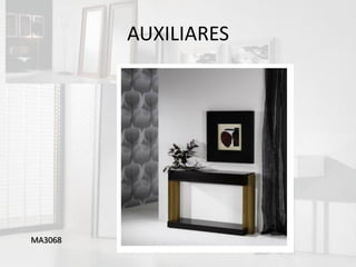 AUXILIARES




MA3068
 