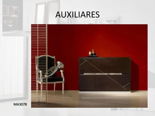 AUXILIARES




MA3078
 