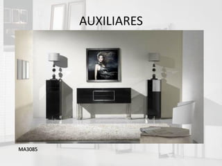AUXILIARES




MA3085
 