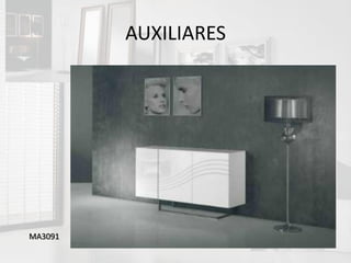 AUXILIARES




MA3091
 