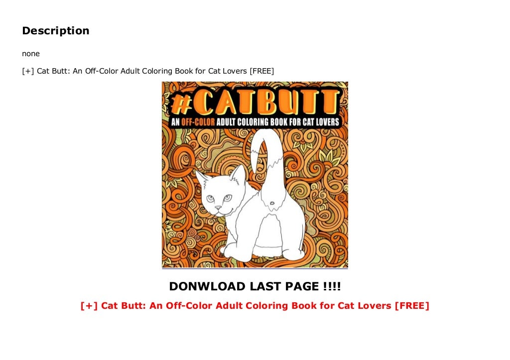 Cat Butt: An Off-Color Adult Coloring Book for Cat Lovers [FREE]