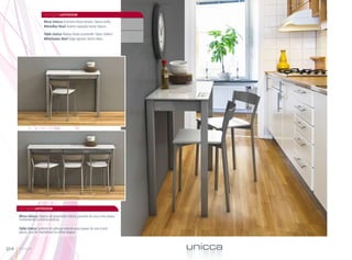 singleunicca
                        Mesa Unicca Encimera Fiesta tórtola / blanco brillo.
                        Minisillas Noel Asiento tapizado Vector blanco.

                        Table Unicca Plateau Fiesta tourterelle / blanc brillant.
                        Minichaises Noel Siège tapissés Vector blanc.




     singleunicca
     Mesa Unicca Sistema de ampliación lateral, pasando de una a tres plazas
     manteniendo la misma anchura.

     Table Unicca Système de rallonge latérale pour passer de une à trois
     places, tout en maintenant la même largeur.



24   Single                                                                         unicca
 