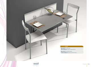 singlewall
       Mesa Wall Ala auxiliar gris.
       Sillas Midicolor Asiento y respaldo blanco.

       Mesa Wall Aba auxiliar cinzento.
       Cadeiras Midicolor Assento e encosto branco.




wall                                                  Single   15
 