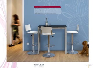 singleunicca
Mesa Unicca Encimera cristal negro brillo.
Taburetes Magic Asiento y respaldo blanco. Armazón cromado.

Mesa Unicca Tampo vidro preto brilho.
Bancos Magic Assento e encosto branco. Armação cromado.




unicca                                                        Single   23
 