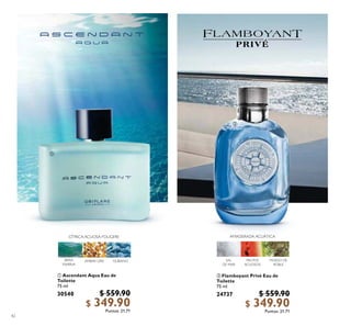42
 Flamboyant Privé Eau de
Toilette
75 ml
24737 $ 559.90
$ 349.90Puntos: 21.71
 Ascendant Aqua Eau de
Toilette
75 ml
30540 $ 559.90
$ 349.90Puntos: 21.71


 