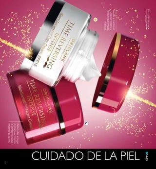 57


CUIDADO DE LA PIEL
 