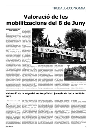 TREBALL-ECONOMIA

       Valoració de les
 mobilitzacions del 8 de Juny
 Secretariat Permanent de la
                     ...