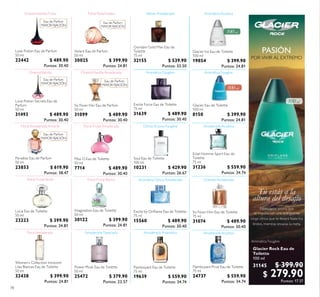 78
Soul Eau de Toilette
100 ml
10231 $ 429.90
Puntos: 26.67
Excite by Orilame Eau de Toilette
75 ml
15560 $ 489.90
Puntos: 30.40
Flamboyant Eau de Toilette
75 ml
19639 $ 559.90
Puntos: 34.74
Glacier Ice Eau de Toilette
100 ml
19854 $ 399.90
Puntos: 24.81
Love Potion Eau de Parfum
50 ml
22442 $ 489.90
Puntos: 30.40
Lucia Eau de Toilette
50 ml
23223 $ 399.90
Puntos: 24.81
Eau de Parfum
MAYOR FIJACIÓN
Paradise Eau de Parfum
50 ml
23853 $ 619.90
Puntos: 38.47
Power Musk Eau de Toilette
50 ml
25472 $ 379.90
Puntos: 23.57
Volare Eau de Parfum
50 ml
30025 $ 399.90
Puntos: 24.81
Imagination Eau de Toilette
50 ml
30122 $ 399.90
Puntos: 24.81
So Fever Him Eau de Toilette
75 ml
31074 $ 489.90
Puntos: 30.40
Eau de Parfum
MAYOR FIJACIÓN
So Fever Her Eau de Parfum
50 ml
31099 $ 489.90
Puntos: 30.40
Eclat Homme Sport Eau de
Toilette
75 ml
31236 $ 559.90
Puntos: 34.74
Love Potion Secrets Eau de
Parfum
50 ml
31493 $ 489.90
Puntos: 30.40
Excite Force Eau de Toilette
75 ml
31639 $ 489.90
Puntos: 30.40
Giordani Gold Man Eau de
Toilette
75 ml
32155 $ 539.90
Puntos: 33.50
Women’s Collection Innocent
Lilas Blancas Eau de Toilette
50 ml
32438 $ 399.90
Puntos: 24.81
Miss O Eau de Toilette
50 ml
7714 $ 489.90
Puntos: 30.40
Glacier Eau de Toilette
100 ml
8150 $ 399.90
Puntos: 24.81
Flamboyant Privé Eau de Toilette
75 ml
24737 $ 559.90
Puntos: 34.74
Glacier Rock Eau de
Toilette
100 ml
31145 $ 399.90
$ 279.90Puntos: 17.37
Eau de Parfum
MAYOR FIJACIÓN
Eau de Parfum
MAYOR FIJACIÓN
Eau de Parfum
MAYOR FIJACIÓN
 