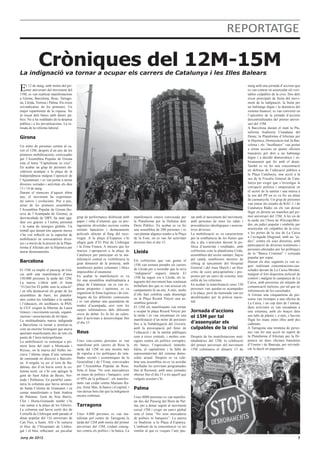 REPORTATGE

              Cròniques del 12M-15M
La indignació va tornar a ocupar els carrers de Catalunya i les Illes Bale...