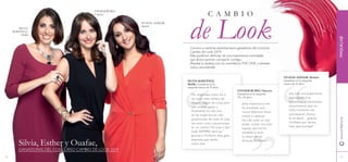 26 27
SILVIA
MARTÍNEZ,
Melilla
ESTHER RUBIO,
Valencia
OUAFAE AHIDAR,
Madrid
C A M B I O
Conoce a nuestras espectaculares ganadoras del concurso
Cambio de Look 2014.
Ellas pudieron disfrutar de una experiencia inolvidable
que ahora quieren compartir contigo.
¡Resalta tu belleza con los cosméticosTHE ONE y siéntete
como una estrella!
No imaginaba cómo iba a
ser todo este cambio de
imagen, llegué nerviosa pero
con muchas ganas y
finalmente ha sido una
de las experiencias más
gratificantes de toda mi vida,
me sentí como una princesa
en un cuento. Por esto y por
todo SIEMPRE daré las
gracias a Oriflame, esta gran
empresa que siento
como mía.
¡Esta experiencia me
ha enseñado que
nunca debemos tener
miedo a cambiar!
Ha sido todo un lujo
poder contar con este
equipo que me ha
ayudado a sacar
lo mejor de mí.
¡Gracias Oriflame!
¡Ha sido una experiencia
inolvidable! Con
fantásticos profesionales
encantadores que en
todo momento me
aconsejaron. Nunca
lo olvidaré… gracias
Oriflame por darme
esta opor tunidad!
SILVIA MARTÍNEZ,
Melilla. Ganadora en la
categoría mayor de 35 años.
ESTHER RUBIO, Valencia.
Ganadora en la categoría
25 a 35 años.
OUAFAE AHIDAR, Madrid.
Ganadora en la categoría
menor de 25 años.
Silvia, Esther y Ouafae,
GANADORAS DEL CONCURSO CAMBIO DE LOOK 2014
2726
www.oriﬂame.esMAQUILLAJE
de Look
 