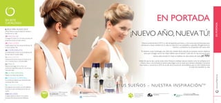 EN ESTE
CATÁLOGO:
TUS SUEÑOS – NUESTRA INSPIRACIÓNTM
EN PORTADA
¡NUEVO AÑO, NUEVATÚ!
Damos la bienvenida al 2015, un año de grandes promesas y una nueva oportunidad para que
comiences a hacer cambios en tu vida, no importa si son pequeños o grandes. ¡Pongámonos en
marcha y cumplamos los propósitos del nuevo año!
Te retamos a que mantengas una rutina de cuidado facial cada día, te marques nuevos objetivos
para que consigas vencer los malos hábitos que te lastran.Y este año no hay excusa porque
hemos seleccionado lo mejor en belleza con descuentos de hasta ¡el 70%!
Antes de que te des cuenta, verás cómo ﬂorece tu belleza natural, notarás como la conﬁanza en tí
misma crece y encontrarás el camino para llegar a ser la mujer que siempre deseaste. Comienza
hoy mismo y convierte el 2015 en el año de la revolución de la belleza, que no sólo transformará
tu look, sino también tu vida.
6 ¡FELIZ AÑO NUEVO 2015!
¡Ahora tienes la oportunidad de cambiar y
transformar tu vida!
20 MAQUILLAJE
Consigue tu nuevo yo con toda una línea de
productos únicos al mejor precio.
40 LÍNEA JOVEN
Déjate seducir por las nuevas tendencias de
la mano deVery Me.
48 COMPLEMENTOS
¡Complementa tu look con las tendecias de
las que todo el mundo habla!
56 FRAGANCIAS
Cambia la forma en la que el mundo te ve
con un aroma único e inconfundible.
66 PARA ÉL
Refuerza la imagen de tu chico con
productos especíﬁcos para él y los aromas
más especiales.
74 LO MÁS NATURAL
Pásate a la rutina más natural.
84 CUIDADO CORPORAL
Los productos básicos que necesitas para
comenzar bien el día.
96 CUIDADO FACIAL
No esperes más a tener una piel radiante,
tenemos lo que necesitas para el día y la
noche.
114WELLNESS
Cuídate desde el interior con nuestra
exclusiva línea de productosWellness.
ENPORTADA
54
www.oriﬂame.es
Te ofrecemos un 100% de garantía
de satisfacción. Si no quedas
satisfecho te devolvemos el dinero.
www.facebook.com/OriﬂameEs
www.twitter.com/OriﬂameEs
Más información sobre la
política de respeto a los
animales de Oriﬂame en
www.oriﬂame.es
Miembros de la asociación internacional de
venta directa
Oriﬂame apoya el uso de papel
procedente de bosques reforestados.
 