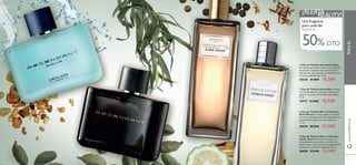 ብ Eau de Toilette Men´s Collection
Citrus Tonic Revitalizante aroma con
notas de madera que abren un aroma con
fondo cítrico y que expresan la seguridad del
hombre y su verdadera conﬁanza. 75 ml.
30058 27,00€ 13,50€
ቤ Eau de Toilette Men´s Collection
Dark Wood Un aroma cálido y masculino
con notas de madera de Gaiac inspiradas en
el poder de la noche y su aura seductora.
75 ml.
30059 27,00€ 13,50€
ቢ Eau de Toilette Ascendant Aqua
Un aroma que emana la fuerza incomparable
del océano y el poder efervescente de las
olas con sus notas acuáticas combinadas con
la frescura del Pomelo. 75 ml.
30540 31,00€ 15,50€
ባ Eau de Toilette Ascendant Frescas
notas de Bergamota, Hinojo y Vainilla para
capturar la esencia de la belleza masculina.
75 ml.
10919 31,00€ 15,50€
ብ Eau de Toilette Men´s CollectionEau de Toilette Men´s Collection
Citrus TonicCitrus Tonic
notas de madera que abren un aroma connotas de madera que abren un aroma con
fondo cítrico y que expresan la seguridad delfondo cítrico y que expresan la seguridad del
hombre y su verdadera conﬁanza. 75 ml.
30058
Dark WoodDark Wood
con notas de madera de Gaiac inspiradas encon notas de madera de Gaiac inspiradas encon notas de madera de Gaiac inspiradas en
el poder de la noche y su aura seductora.el poder de la noche y su aura seductora.el poder de la noche y su aura seductora.el poder de la noche y su aura seductora.
75 ml.75 ml.
300593005930059 27,00€27,00€
TODOS AL
¡ALERTA¡ALERTABEAUTY!
ቢ
ባ
ቤ
ብ
7170
PARAÉLwww.oriﬂame.es
50% DTO
Una fragancia
para cada día
 