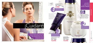 12 13
ቢ Limpiadora Cremosa
Royal Vevet 200 ml.
22421 18,00€
7,95€
ቤ Crema de Día
Reaﬁrmante SPF 15
Royal Velvet 50 ml.
22424 32,00€
14,95€
ባ Elixir Facial Efecto Lifting
Royal Velvet 30 ml.
22817 32,00€
15,95€
MODO DE APLICACIÓN:
Aplicar el elixir sobre
la piel limpia, antes de tu
Crema de día o de noche
2 ó 3 veces por semana,
o a diario para un
tratamiento intensivo.
La Infusión de Iris Negro es el
verdadero secreto de la fórmula
de RoyalVelvet. Una fórmula rica
en ﬂavonoiodes que refuerza
la estructura de la piel, su tono,
su elasticidad y su hidratación.
Para todo tipo
de pieles
+40
¡Cuidaré
¡NUTREY
REAFIRMA
TU PIEL CON
ESTOS 3 PASOS!
Lujosa leche limpiadora que
elimina todas las impurezas
dejando una piel preciosa.
Tersa e hidrata la piel,
proporcionando un aspecto
fresco y renovado a la piel
al instante.
Incorpora el serum a tu rutina y
disfruta al instante de un rostro
lleno de vida, gracias a su potente
hidratación y su increible acción
antiarrugas.
mi piel mejor
QUE NUNC A!
ቢ
ባ
ቤ
13
№1
№2
№
3
www.oriﬂame.esENPORTADA
It only takes a few minutes in the
morning and evening to nurture
your skin and keep it looking
youthful and firm. No more
excuses – start today!
Sólo necesitarás unos minutos cada
mañana y cada noche para nutrir tu
piel y mantenerla joven y ﬁrme.
¡No hay más excusas,
comienza hoy mismo!
 