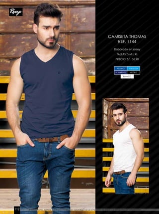 Elaborado en jersey
TALLAS: S M L XL
PRECIO: S/. 36.90
CAMISETA THOMAS
REF. 1144
TURQUESAAZULINO
NEGRO
BLANCO
A. MARINO
El color, diseño, texturas y aplicaciones podrían variar según la luz e impresión de papel. Las fotografías son referenciales.112
 