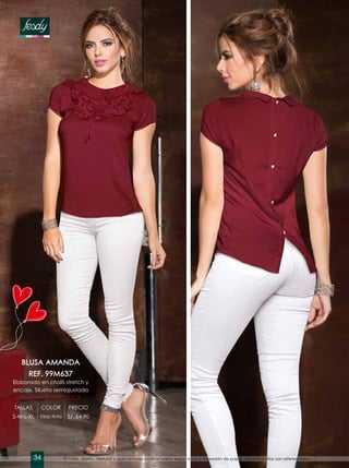 BLUSA AMANDA
REF. 99M637
Elaborado en chalís stretch y
encaje. Silueta semiajustada
HASTA AGOTAR STOCK
TALLAS COLOR PRECIO
S-M-L-XL Vino tinto S/. 64.90
El color, diseño, texturas y aplicaciones podrían variar según la luz e impresión de papel. Las fotografías son referenciales.34
 