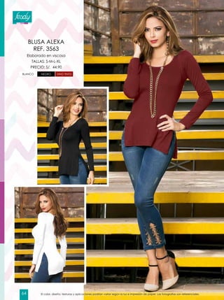 Elaborado en viscosa
TALLAS: S-M-L-XL
PRECIO: S/. 44.90
BLUSA ALEXA
REF. 3563
NEGRO VINO TINTOBLANCO
El color, diseño, texturas y aplicaciones podrían variar según la luz e impresión de papel. Las fotografías son referenciales.64
 