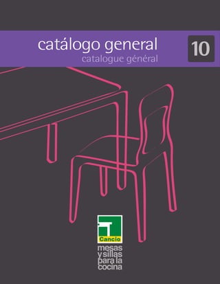 catálogo general         10
     catalogue général
 
