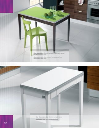 Mesa Oceanmadera · Encimera laminado verde, armazón wengué
      Silla Oceanmadera · Verde
      Oceanmadera table · Green laminated worktop, wenge frame
      Oceanmadera chair · Green




          Mesa Oceanmadera Libro · Encimera y armazón blanco
          Oceanmadera table · White worktop and frame

104
 