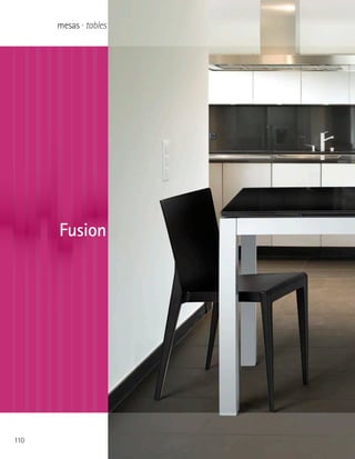 mesas · tables




      Fusion




110
 