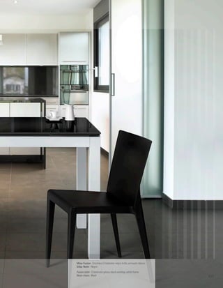 Mesa Fusion · Encimera Cristalcolor negro brillo, armazón blanco
Sillas Neón · Negro
Fusion table · Cristalcolor glossy black worktop, white frame
Neón chairs · Black                                                111
 